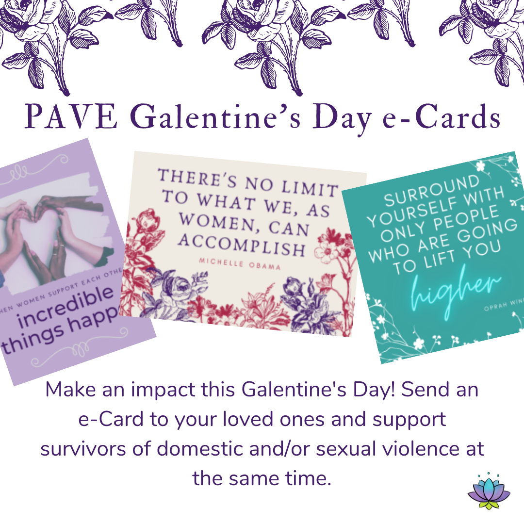 PAVE Galentine’s Day Cards Project Against Violent Encounters